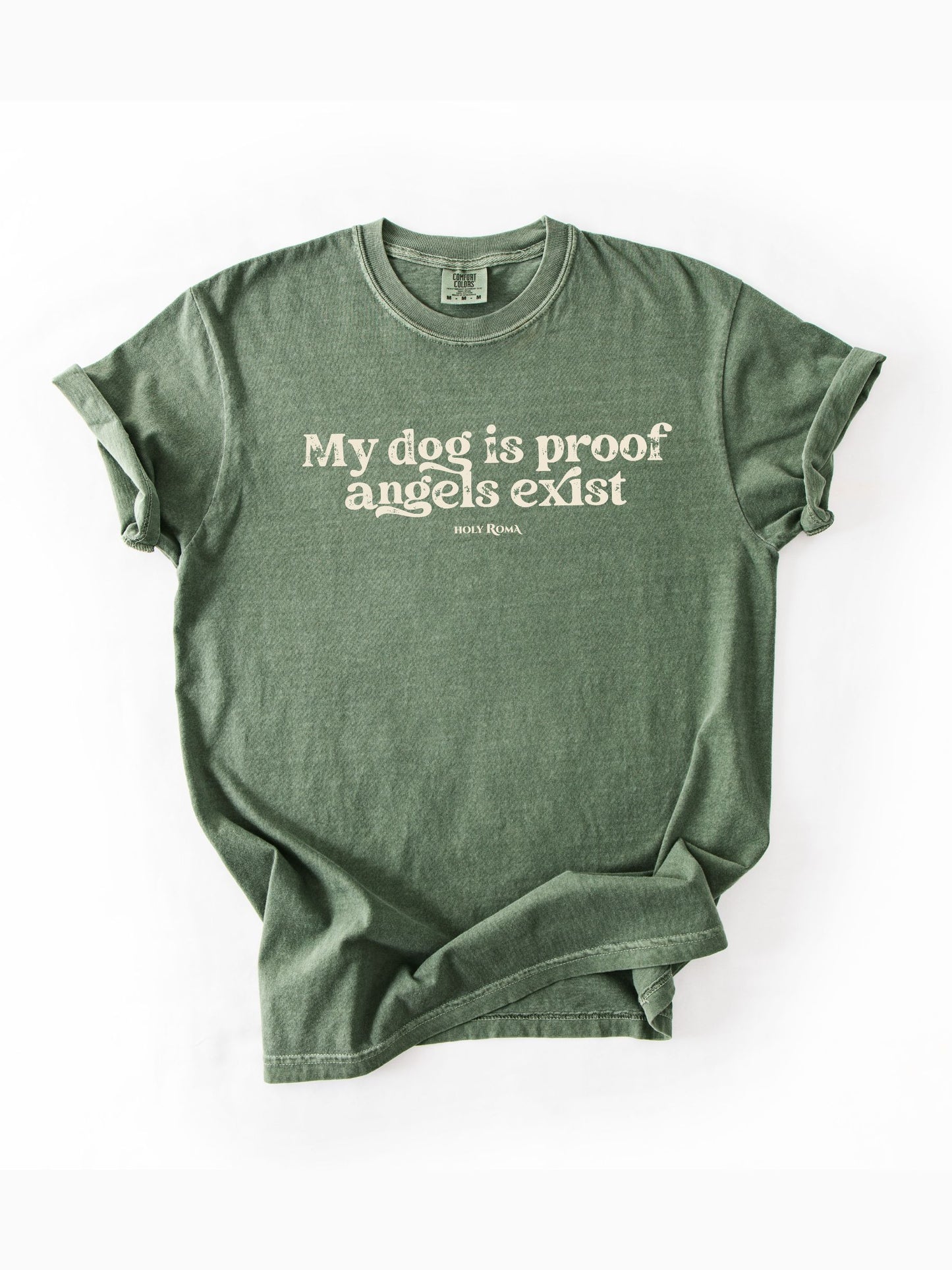 My Dog is Proof Angels Exist Cotton T-shirt