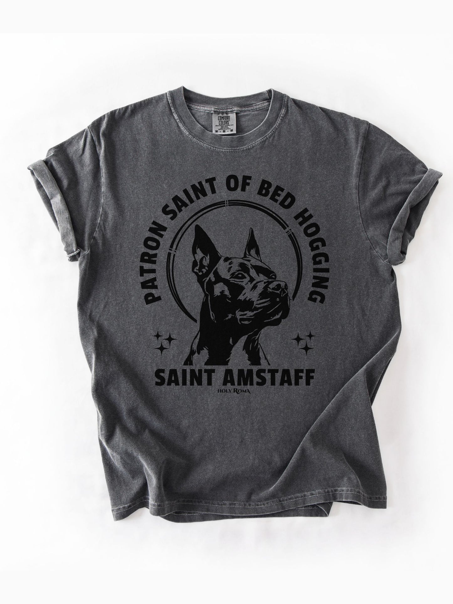 Patron Saint of Bed Hogging - American Staffordshire Tshirt