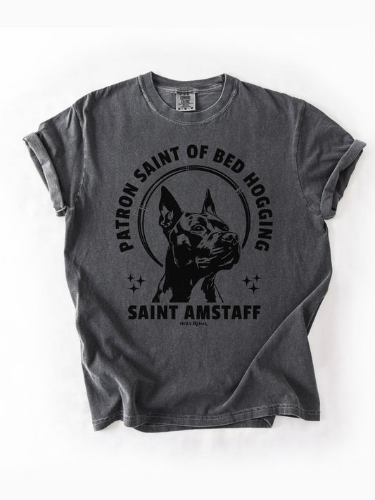 Patron Saint of Bed Hogging - American Staffordshire Tshirt