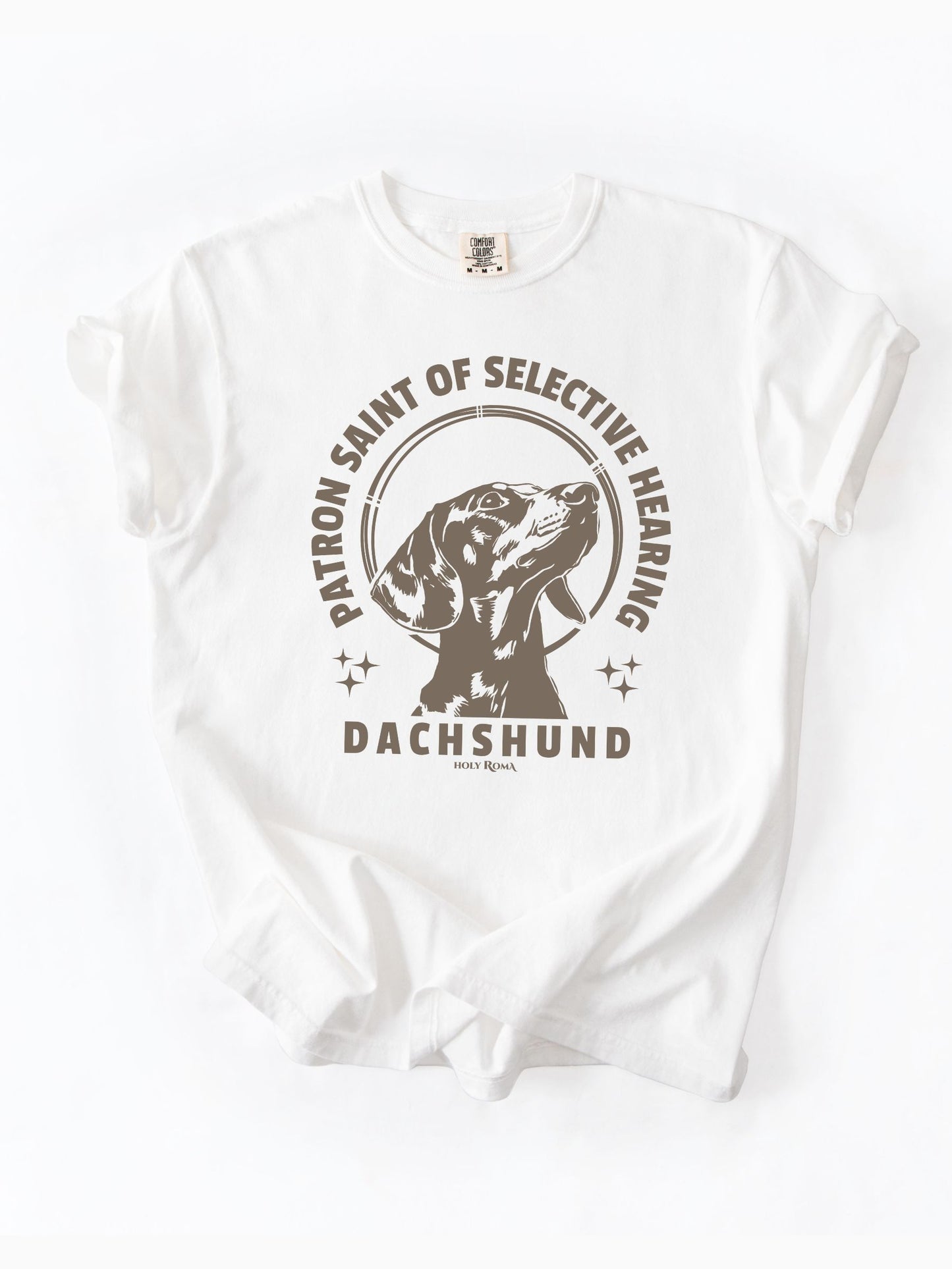 Patron Saint of Selective Hearing - Dachshund Tshirt