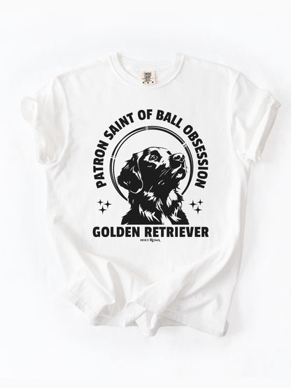 Patron Saint of Ball Obsession - Golden Retriever Tshirt