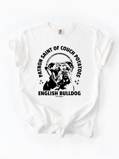 Patron Saint of Couch Potatoes - English Bulldog Tshirt