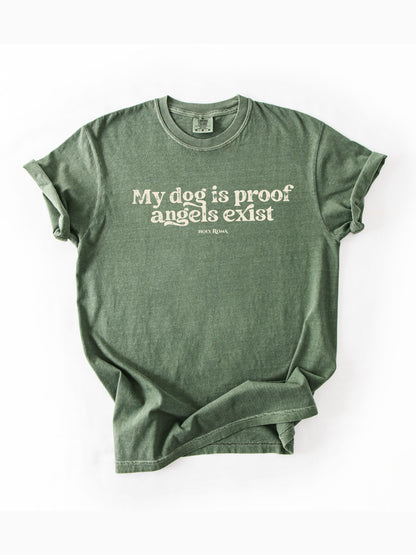 My Dog is Proof Angels Exist Cotton T-shirt