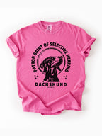 Patron Saint of Selective Hearing - Dachshund Tshirt