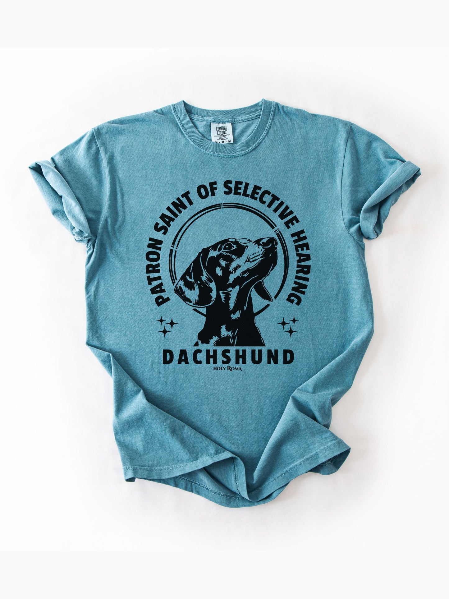 Patron Saint of Selective Hearing - Dachshund Tshirt