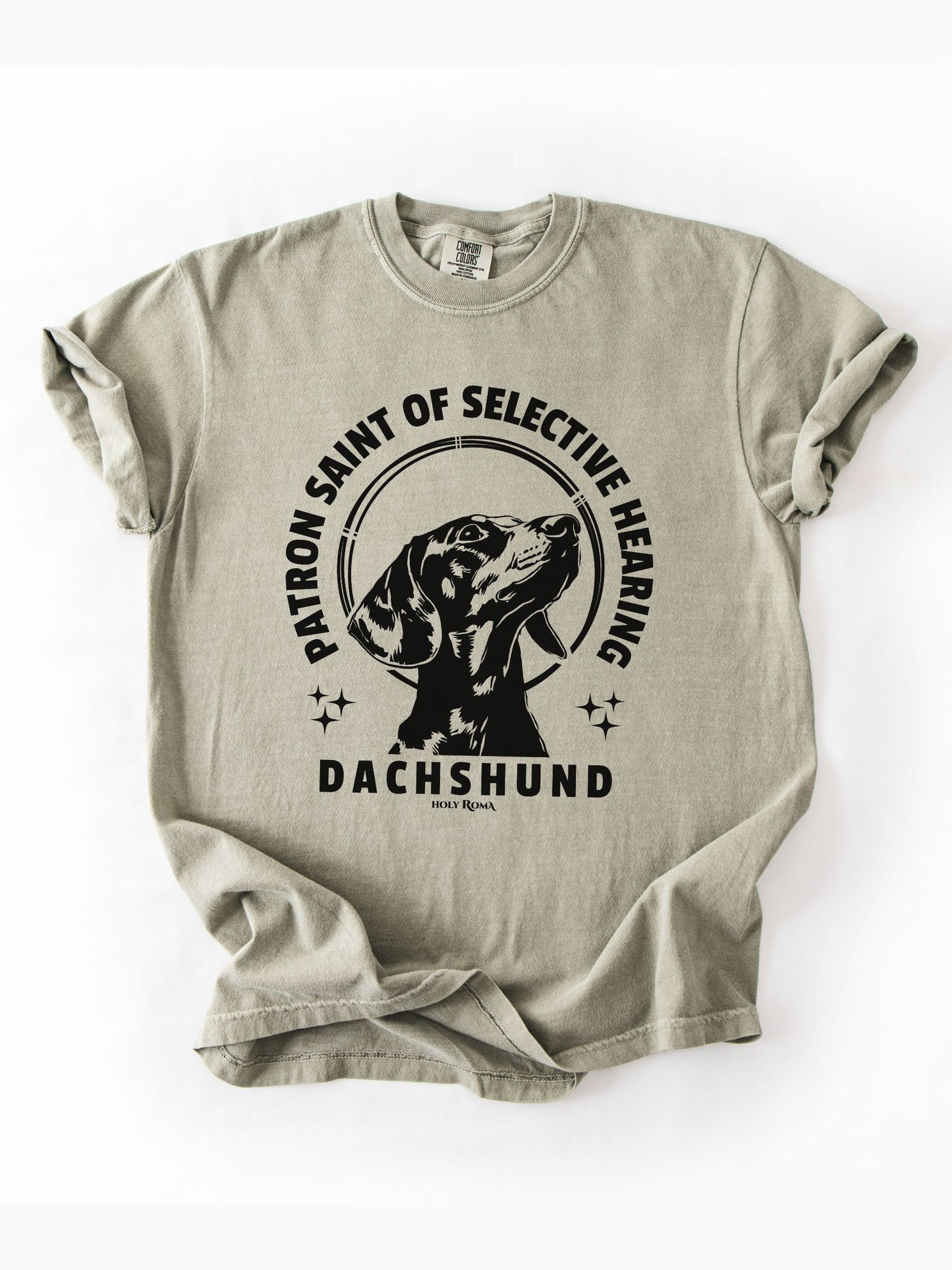 Patron Saint of Selective Hearing - Dachshund Tshirt