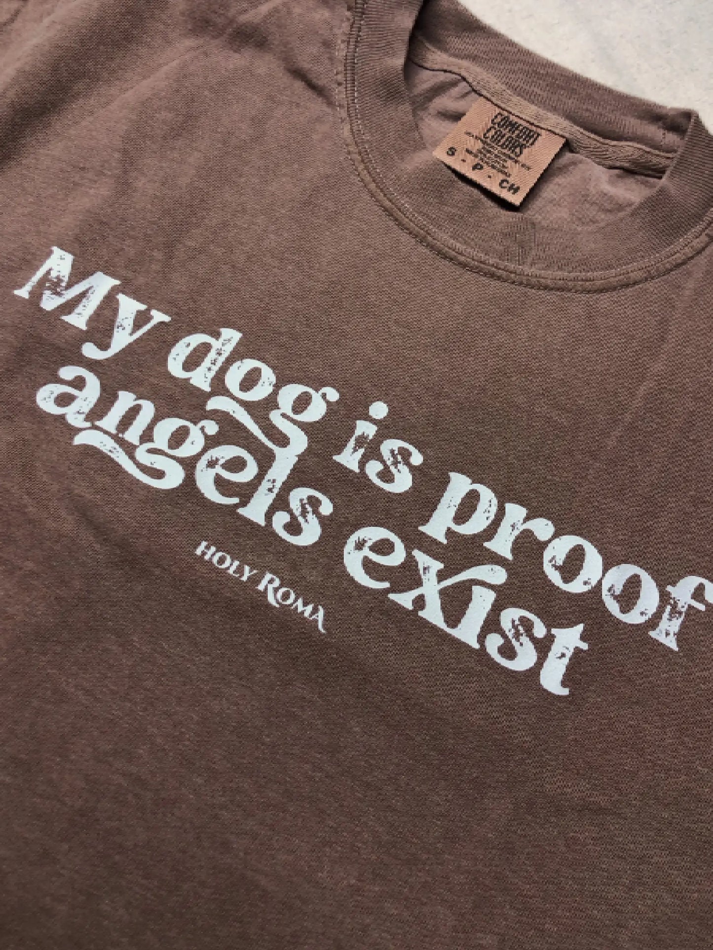 My Dog is Proof Angels Exist Cotton T-shirt
